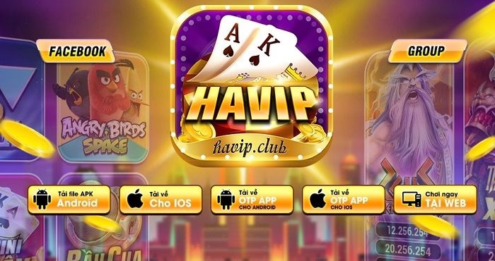 Tải ngay Havip Club về máy để thưởng thức